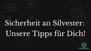 Silvester Sicherheit Solid Defense